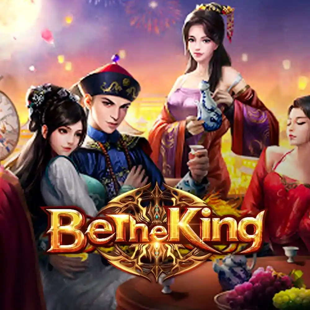 Be The King